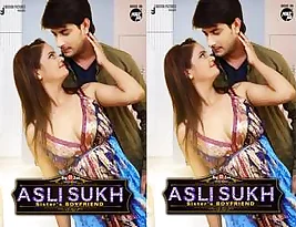 Special sex adventure with Girlfriend in Series: Sukh & Asli on Web